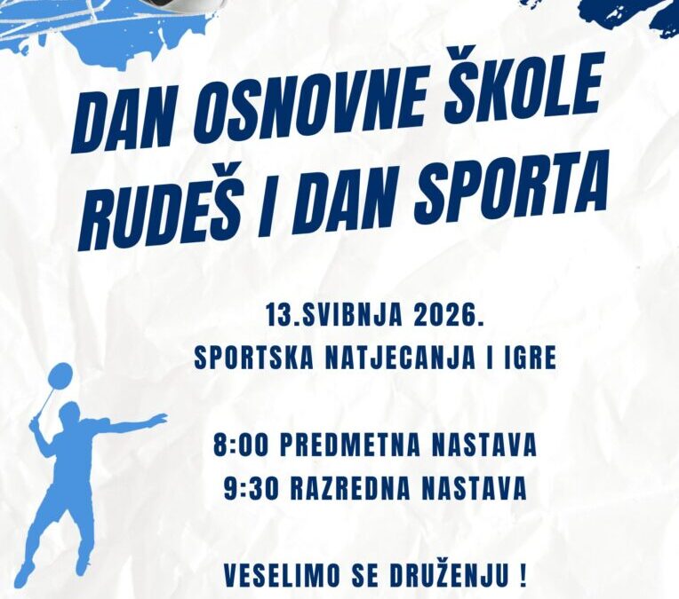 DAN OSNOVNE ŠKOLE RUDEŠ I DAN SPORTA