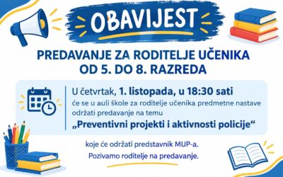 PREDAVANJE ZA RODITELJE UČENIKA OD 5. DO 8. RAZREDA
